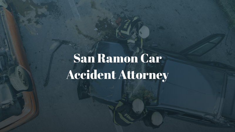 San Ramon Car Accident Attorney